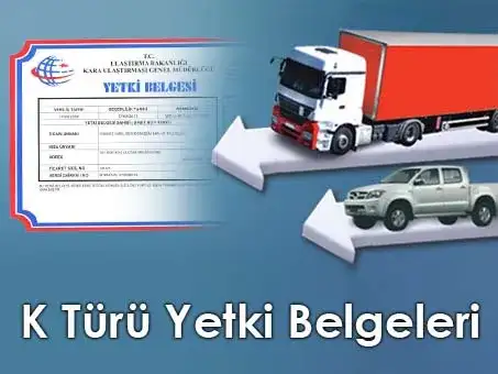 K Türü Yetki Belgeleri Hakkında Önemli Duyuru