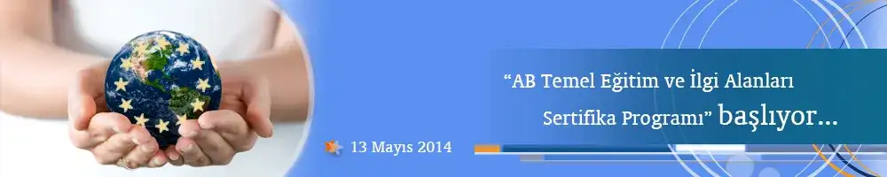 ANKARA ÜNİVERSİTESİ, AB KONUSUNDA UZAKTAN EĞİTİM SERTİFİKASI PROGRAMI BAŞLATIYOR - 1