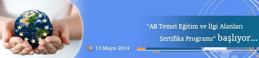 ANKARA ÜNİVERSİTESİ, AB KONUSUNDA UZAKTAN EĞİTİM SERTİFİKASI PROGRAMI BAŞLATIYOR - 2