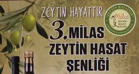 MİLAS 3. ZEYTİN HASAT ŞENLİĞİ'NE DAVET EDİYORUZ