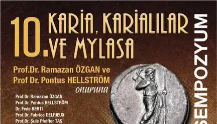 10 yıldır kesintisiz yapılıyor.    10. KARİA, KARİALILAR VE MYLASA SEMPOZYUMUNDA KARİA'NIN SİKKELERİ ANLATILACAK - 6