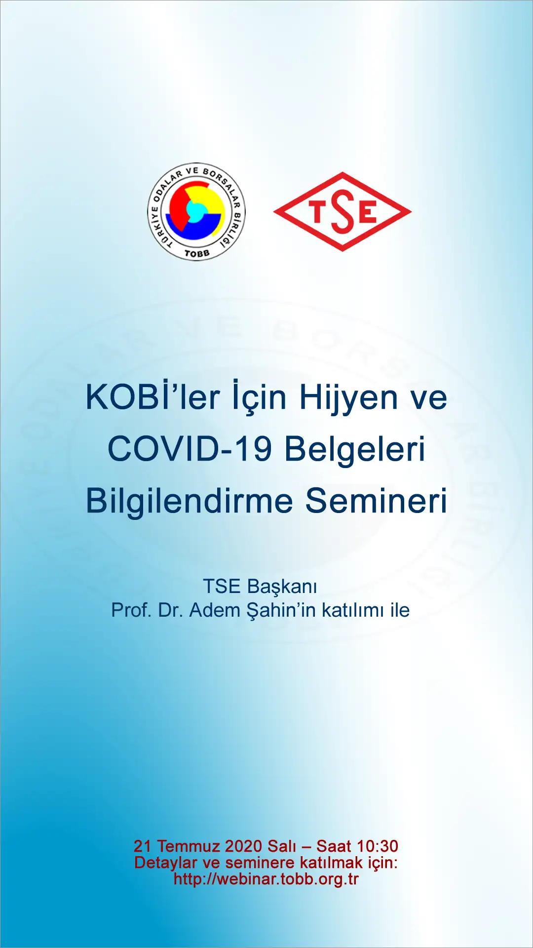 TOBB - TSE İŞBİRLİĞİNDE KOBİ'LER İÇİN HİJYEN VE COVİD-19 SEMİNERİ - 1