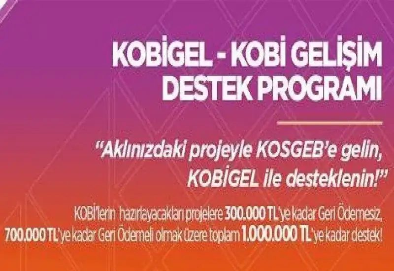 TOBB - KOSGEB işbirliğinde anlatılacak! 300 BİN TL'YE KADAR HİBE VE 700 BİN TL'YE KADAR GERİ ÖDEMELİ DESTEKLER DEN YARARLANMAK İSTER MİSİNİZ?
