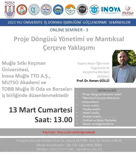 PROJE DÖNGÜSÜ YÖNETİMİ VE MANTIKSAL ÇERÇEVE YAKLAŞIMI SEMİNERİ 13 MART CUMARTESİ GÜNÜ SAAT 13.00'TE ONLİNE YAPILACAK
