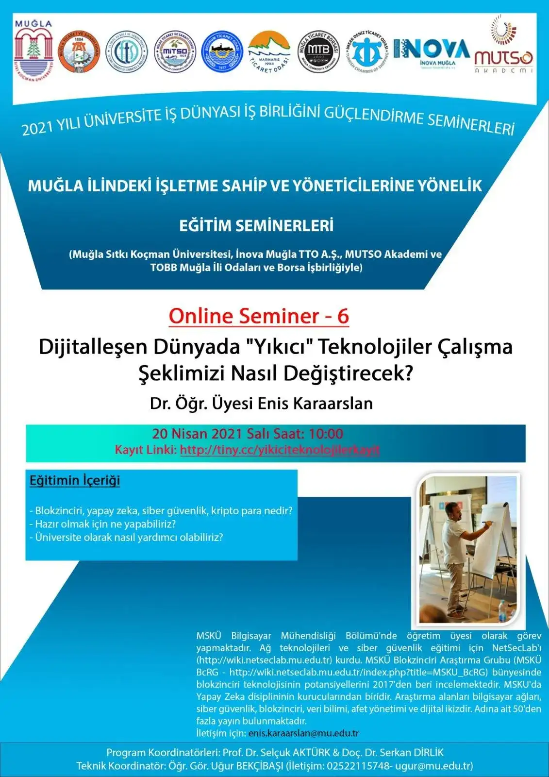 Sorunun cevabını merak eden işletme sahipleri ile yöneticileri ekran başına: “YIKICI TEKNOLOJİLER ÇALIŞMA ŞEKLİMİZİ NASIL DEĞİŞTİRECEK?” - 1