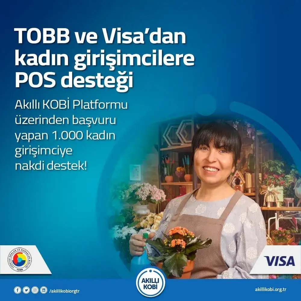 TOBB VE VİSA'DAN 1000 KADIN GİRİŞİMCİYE POS CİHAZI DESTEĞİ