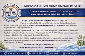 MİTSO’DAN ÜYELERE ÖNEMLİ DUYURU Yüksek Gelir Grupları Gözetim ve Uyum Programı Hakkında Bilgilendirme